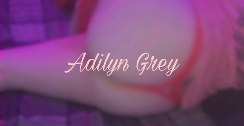 Header of adilyngrey