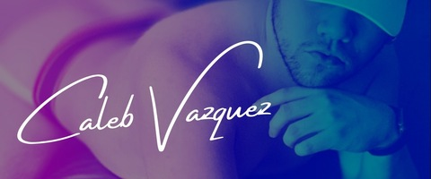 Header of calebvazquezxxx