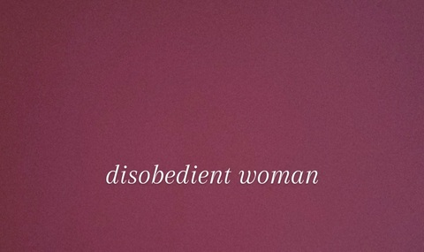 disobedientwoman header picture leakfans.com