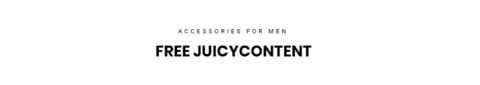 Header of freejuicycontent