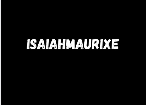 Header of isaiahmaurixe