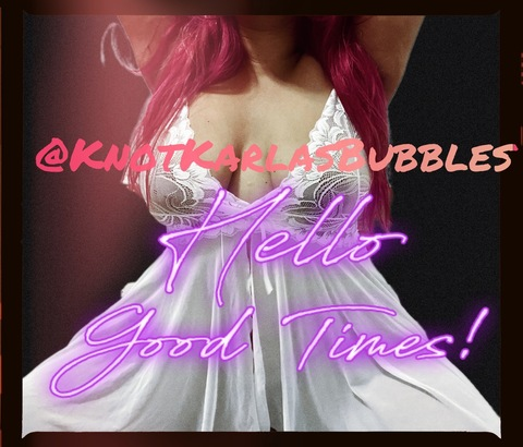 knotkarlasbubbles header picture leakfans.com