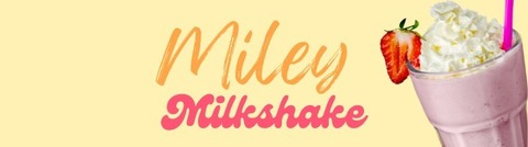 Header of mileymilkshake