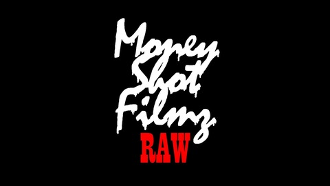 Header of moneyshotfilmzraw