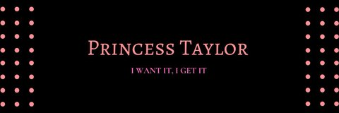 Header of princesstaylor