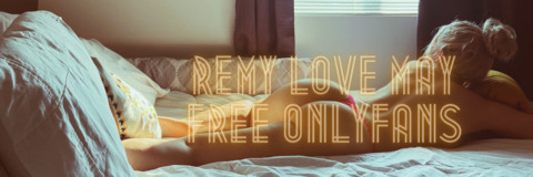 Header of remylovemayfree