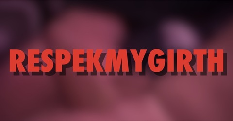 respekmygirth header picture leakfans.com