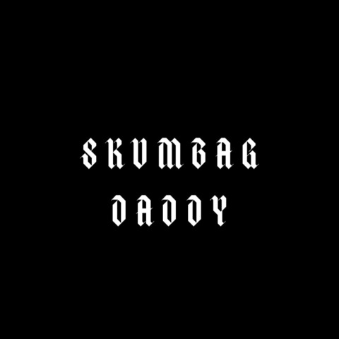 Header of skumbagdaddy