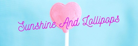 Header of sunshineandlollipopss