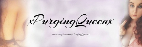 Header of xpurgingqueenx